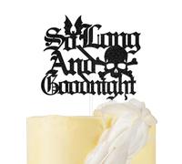 So Long and Goodnight Cake Topper Emo Party Decoration Funeral Birthday for 30th Birthday Party Black Glitter