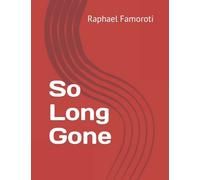 So Long Gone