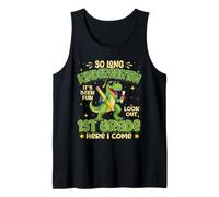 So Long Kindergarten Look Out 1st Grade Here I Come Dinosaur Tank Top