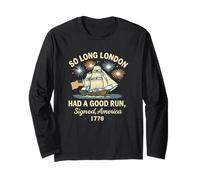 So Long London Funny American Revolution 1776 4th of July Long Sleeve T-Shirt