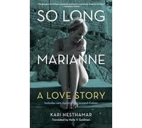 So Long, Marianne A Love Story