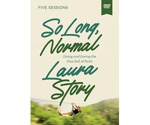 So Long, Normal Video Study: Living and Loving the Free Fall of Faith [DVD]