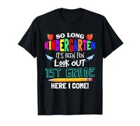 So Long Nursery 1st Grade Here I Come Its Been Fun Look T-Shirt
