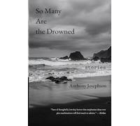 So Many Are the Drowned