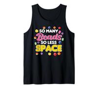 So Many Beads So Less Space Beads Design Tank Top