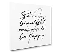 So Many Beautiful Reasons to be Happy Modern Typography Quote Canvas Print | Gallery Wrapped 30mm Frame Wall Art | 20x20 inches | Ready to Hang | Modern Typography Picture | Living Room Lounge Office