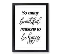 So Many Beautiful Reasons Typography Framed Print | A2 Black Framed Wall Art | Ready to Hang | Modern Positive Affirmations Picture | Living Room Bedroom Lounge Office