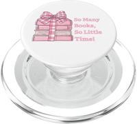 So Many Books Little Time Book Lover Teacher Librarian PopSockets PopGrip for MagSafe