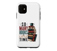 So Many Books Reading Lover Literary Design Case for iPhone 11
