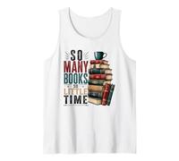 So Many Books Reading Lover Literary Design Tank Top