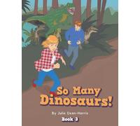 So Many Dinosaurs!: Book 3