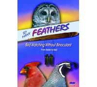 So Many Feathers: Bird Watching Without Binoculars [DVD] [2006] [Region 1] [US Import] [NTSC]