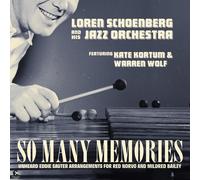 So Many Memories (Vinyl) Loren Schoenberg And His Jazz Orchestra (US IMPORT)