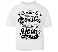 So Many of My Smiles Begin with You (Romantic Quotes for Couples, Anniversary) Short Sleeve Cotton Toddler t Shirt, 1-2 Years, White