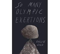 So Many Olympic Exertions