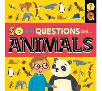So Many Questions: About Animals