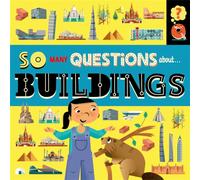 So Many Questions: About Buildings