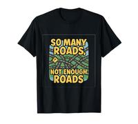 So Many Roads Map Adventure Travel Quote Graphic T-Shirt