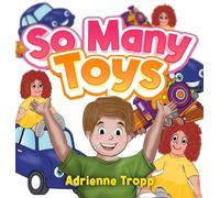 So Many Toys