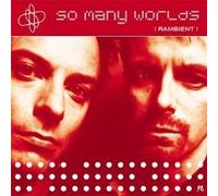 So Many Worlds by Rambient (2001-09-25)