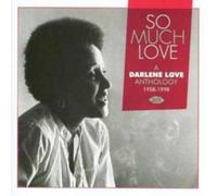 So Much Love - A Darlene Love Anthology 1958 - 1998