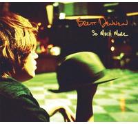 So Much More by BRETT DENNEN (2006-05-03)