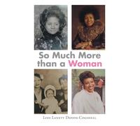 So Much More than a Woman