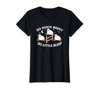 So Much Night So Little Sleep | Sleepless Tired | Insomnia T-Shirt, Women, Black, Large