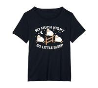 So Much Night So Little Sleep | Sleepless Tired | Insomnia T-Shirt, Women's Plus, Black, 3X