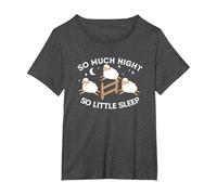 So Much Night So Little Sleep | Sleepless Tired | Insomnia T-Shirt, Women's Plus, Dark Heather Grey, 2X