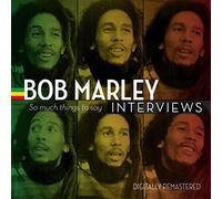 So Much Things To Say - Bob Marley Interviews