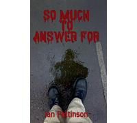 So Much To Answer For: 1 (Rain and Bullets)