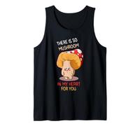 So Mushroom in My Heart - Cute Toadstool Mushroom Collector Tank Top