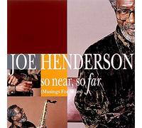 Joe Henderson - So Near, So Far (Musings For Miles) - SHM-CD