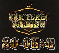 SO-ON G - OOH YEAH! 13HITS!!