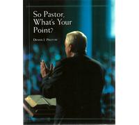 So Pastor, What's Your Point? Hardcover ¨C 2010