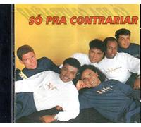So Pra Contrariar - So Pra Contrariar
