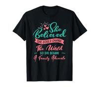 So She Became A Family Advocate T-Shirt