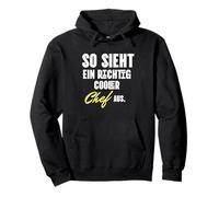 So sieht ein richtig cooler Chef aus Witzige Chef Sayings Pullover Hoodie