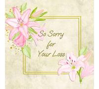 So Sorry for Your Loss Sympathy Card