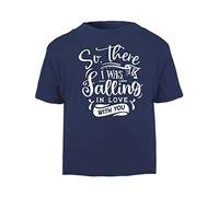 So There I was Falling in Love with You (Romantic Quotes for Couples, Anniversary) Short Sleeve Cotton Toddler t Shirt, 1-2 Years, Navy