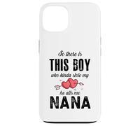 so there is this boy who kinda stole my he all me nana Case for iPhone 13