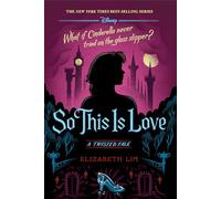 So This Is Love-A Twisted Tale