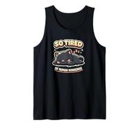 So Tired of Human Nonsense Sleeping Cat Funny Kitty Tank Top