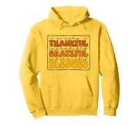So Very Thankful Incredibly Grateful Unbelievably Blessed Pullover Hoodie