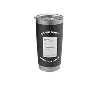 So We Don't Lose Our Voice Mint Majesty Tea Order Tea Label Stainless Steel Insulated Tumbler