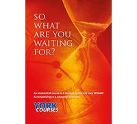 So what are you waiting for?: York Courses