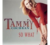 So What by Tammy Cochran