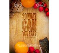 So What Can You Eat?