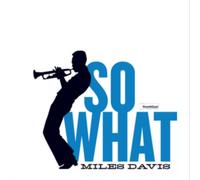 Miles Davis - So What [VINYL]